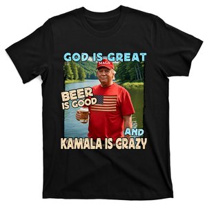 God Is Great Beer Is Good And Kamala Are Crazy Funny Trump T-Shirt