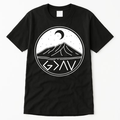 God Is Greater Than High And Lows Mountain Camping Tall T-Shirt