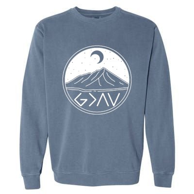 God Is Greater Than High And Lows Mountain Camping Garment-Dyed Sweatshirt