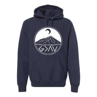 God Is Greater Than High And Lows Mountain Camping Premium Hoodie