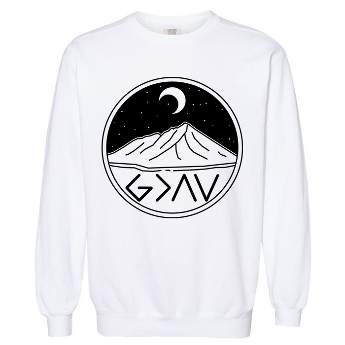 God Is Greater Than High And Lows Mountain Camping Garment-Dyed Sweatshirt