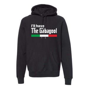 Gabagool Italy Gifts for Italians Capicola NJ New Jersey Premium Hoodie