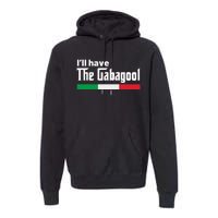 Gabagool Italy Gifts for Italians Capicola NJ New Jersey Premium Hoodie