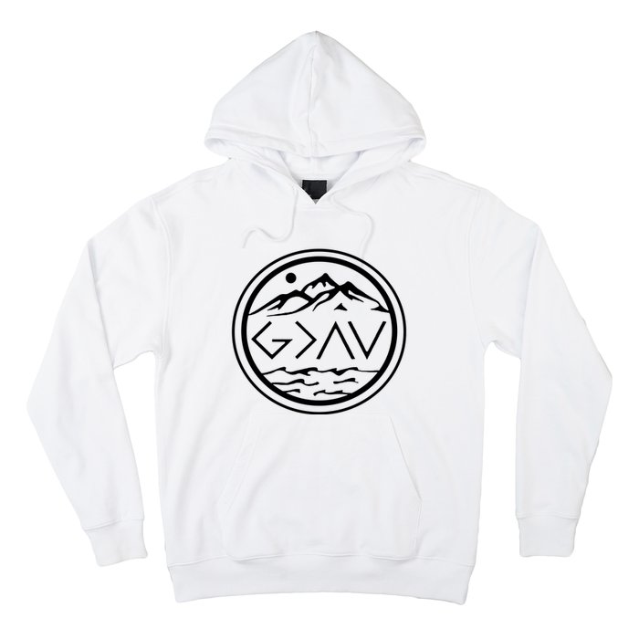 God Is Greater Than The High And Lows Graphic Inspirational Christian Mountain Hoodie