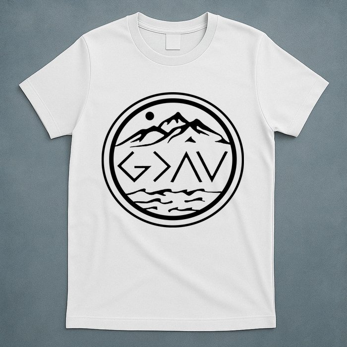 God Is Greater Than The High And Lows Graphic Inspirational Christian Mountain T-Shirt