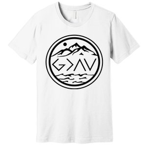 God Is Greater Than The High And Lows Graphic Inspirational Christian Mountain Premium T-Shirt