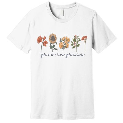 Grow In Grace Wildflower Boho Christian Scripture Religious Premium T-Shirt