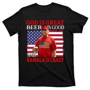 God Is Great Beer Is Good And Kamala Are Crazy Funny Trump T-Shirt