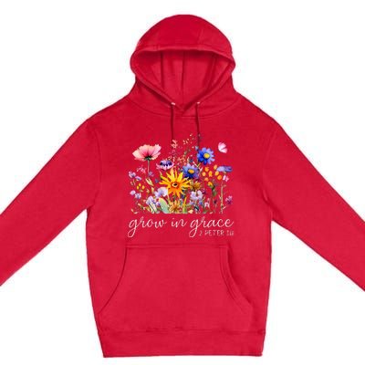 Grow In Grace Wildflower Boho Christian Scripture Religious Premium Pullover Hoodie