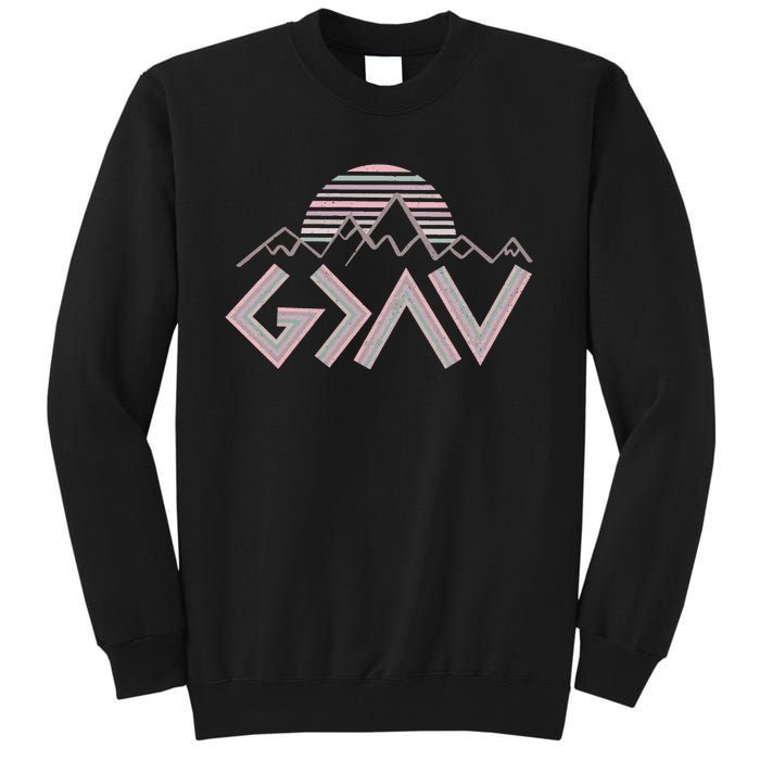 God Is Greater Than The Highs And Lows Tall Sweatshirt