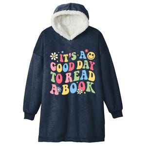 Groovy It's Good Day To Read Book Library Reading Lover Great Gift Hooded Wearable Blanket