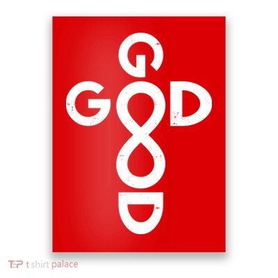 Good Is Good Cross Jesus Logo Poster