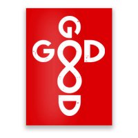 Good Is Good Cross Jesus Logo Poster
