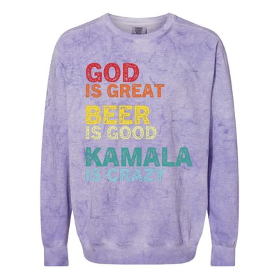 God Is Great Beer Is Good And Kamala Are Crazy Funny Trump Colorblast Crewneck Sweatshirt