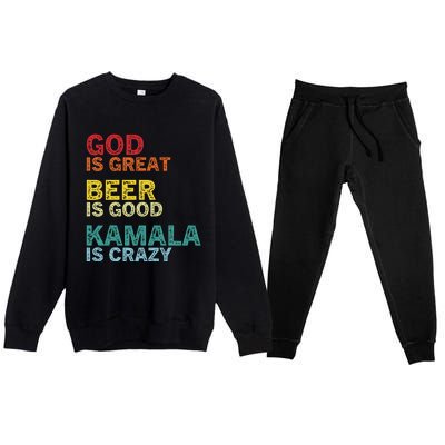 God Is Great Beer Is Good And Kamala Are Crazy Funny Trump Premium Crewneck Sweatsuit Set