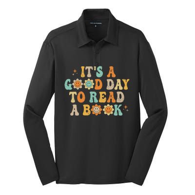 Groovy Its Good Day To Read Book Library Reading Lover Sweatshirt Silk Touch Performance Long Sleeve Polo