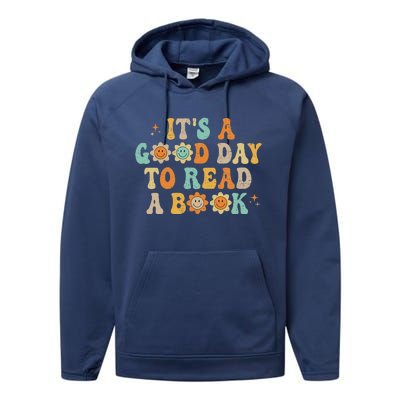 Groovy Its Good Day To Read Book Library Reading Lover Sweatshirt Performance Fleece Hoodie