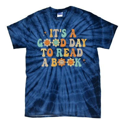 Groovy Its Good Day To Read Book Library Reading Lover Sweatshirt Tie-Dye T-Shirt