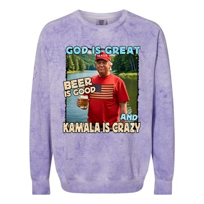 God Is Great Beer Is Good And Kamala Are Crazy Funny Trump Colorblast Crewneck Sweatshirt