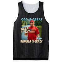 God Is Great Beer Is Good And Kamala Are Crazy Funny Trump Mesh Reversible Basketball Jersey Tank