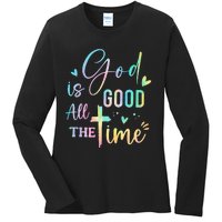 God Is Good All The Time Christian Faith Worship Ladies Long Sleeve Shirt