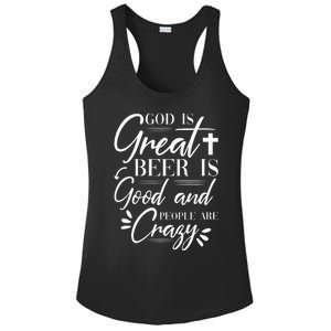 God Is Great Beer Is Good And People Are Crazy Drinking Gift Ladies PosiCharge Competitor Racerback Tank