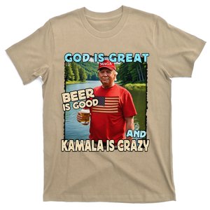 God Is Great Beer Is Good And Kamala Are Crazy Funny Trump T-Shirt