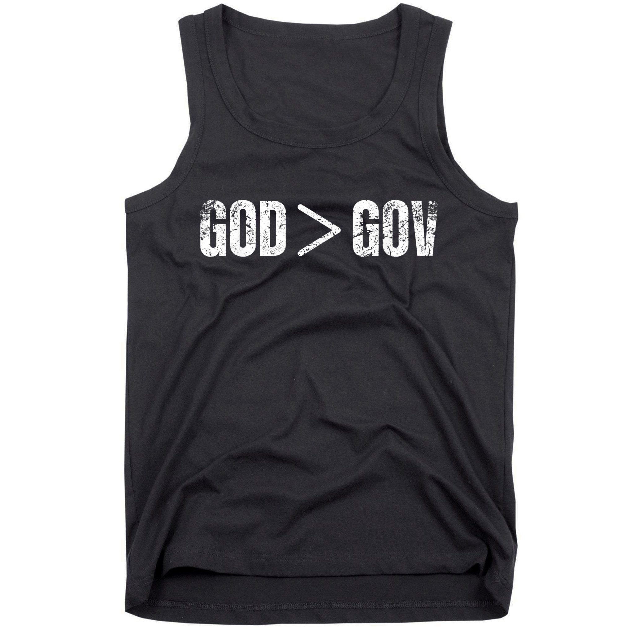 God Is Greater Than Gov Vintage Distressed Anti Government Tank Top
