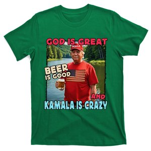 God Is Great Beer Is Good And Kamala Are Crazy Funny Trump T-Shirt