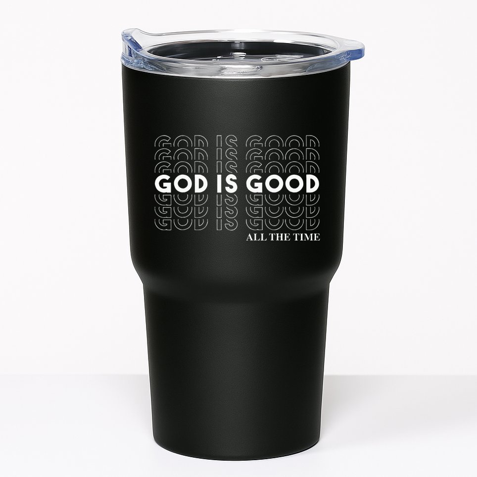 God is Good Christian Worship Preacher's Tumbler