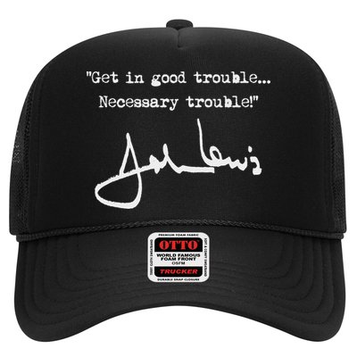 Get In Good Necessary Trouble John Lewis Trucker Hat