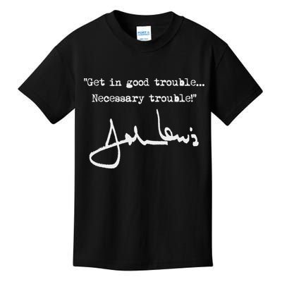 Get In Good Necessary Trouble John Lewis Kids T-Shirt