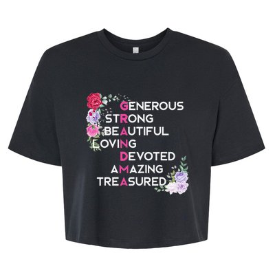 Grandma Is Generous Strong Beautiful Mothers Day Grandmother Bella+Canvas Jersey Crop Tee