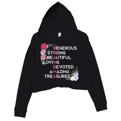 Grandma Is Generous Strong Beautiful Mothers Day Grandmother Crop Fleece Hoodie