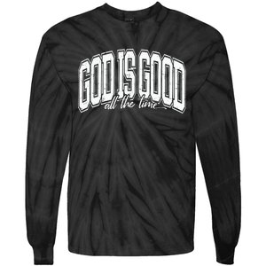 God Is Good All The Time Bible Verse Tie-Dye Long Sleeve Shirt