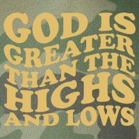 God Is Greater Than The Highs And Lows Legacy Tie Dye Trucker Hat