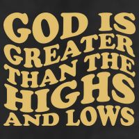 God Is Greater Than The Highs And Lows 7 Panel Mesh Trucker Snapback Hat