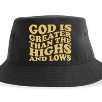 God Is Greater Than The Highs And Lows Sustainable Bucket Hat