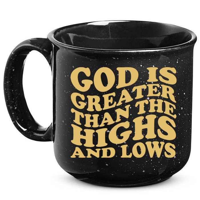 God Is Greater Than The Highs And Lows 15oz Campfire Ceramic Mug