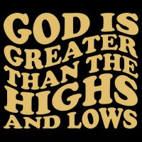 God Is Greater Than The Highs And Lows 16 in Basic Backpack