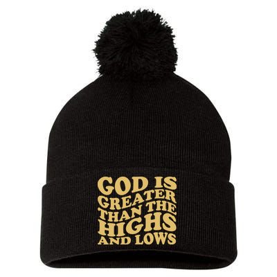 God Is Greater Than The Highs And Lows Pom Pom 12in Knit Beanie