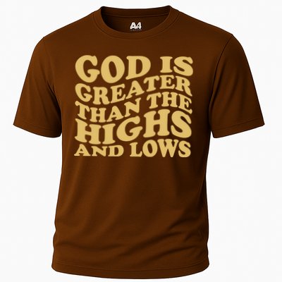 God Is Greater Than The Highs And Lows Performance Shirt