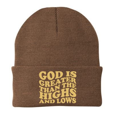 God Is Greater Than The Highs And Lows Beanie
