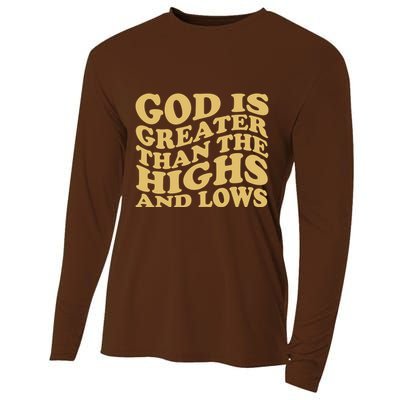 God Is Greater Than The Highs And Lows Cooling Performance Long Sleeve Crew