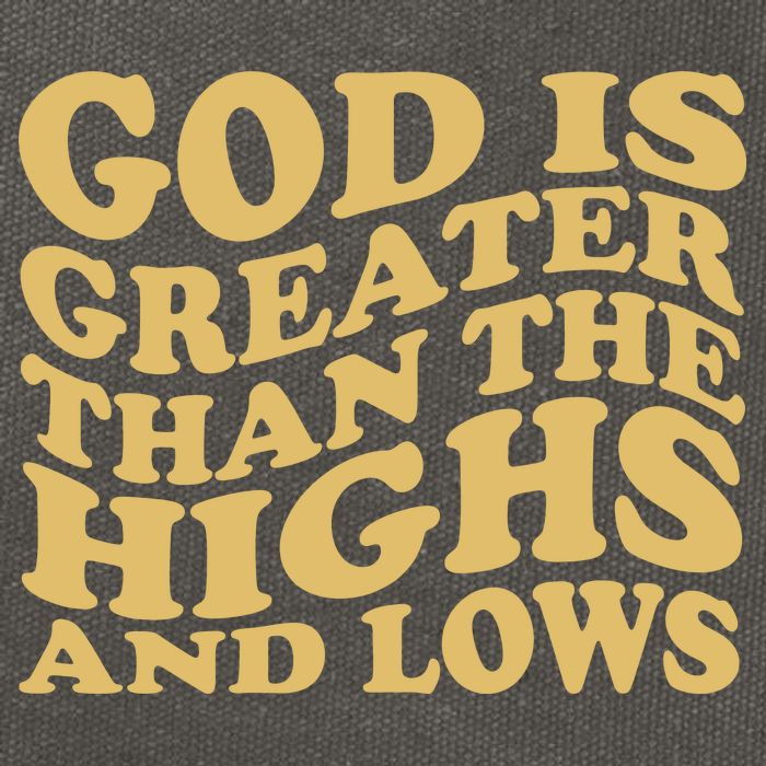 God Is Greater Than The Highs And Lows Cotton Canvas Backpack