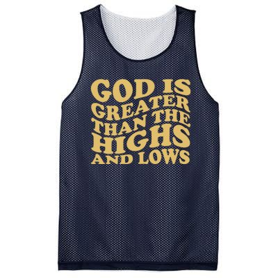 God Is Greater Than The Highs And Lows Mesh Reversible Basketball Jersey Tank