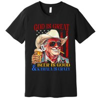 God Is Great Beer Is Good And Kamala Are Crazy Funny Quote Premium T-Shirt