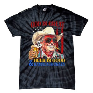 God Is Great Beer Is Good And Kamala Are Crazy Funny Quote Tie-Dye T-Shirt