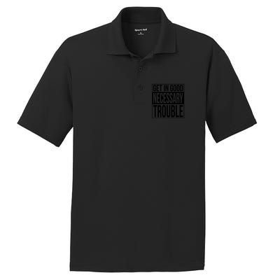 Get In Good Necessary Trouble Social Justice Gift PosiCharge RacerMesh Polo