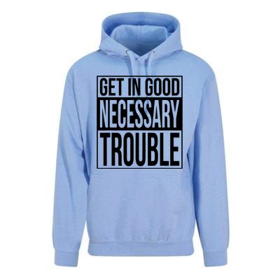 Get In Good Necessary Trouble Social Justice Gift Unisex Surf Hoodie